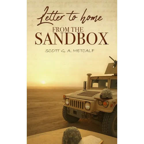Letter to Home from the Sandbox