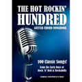 The Hot Rockin' Hundred - Guitar Chord Songbook - Paperback Edition: 100 Classic Songs!