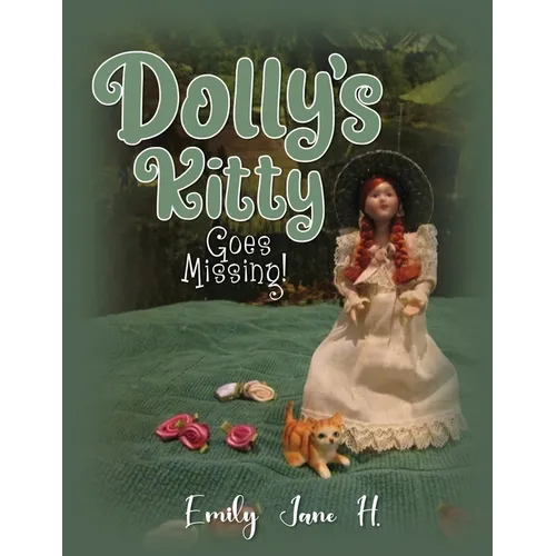 Dolly's Kitty Goes Missing!