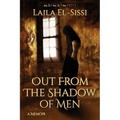 Out From The Shadow Of Men