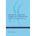Najm Al-Dīn Al-Kātibī's Al-Risālah Al-Shamsiyyah: An Edition and Translation with Commentary