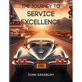 The Journey to Service Excellence