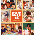 Love Is...
