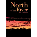 North of the River