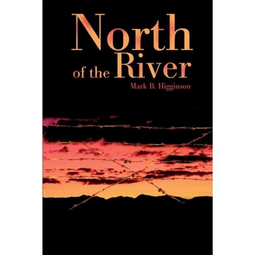 North of the River