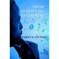 From Startup to Enterprise: Enhance Your Leadership to Expand Your Business