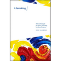 Lifemaking: Political Philosophy for Human Flourishing in African Perspective