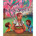 Nana Lupita and the Magic Sopita
