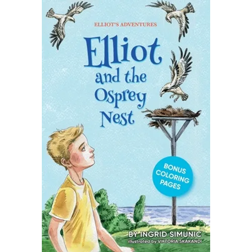 Elliot and the Osprey Nest