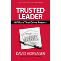 Trusted Leader: 8 Pillars That Drive Results