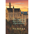 The Story of the Order of Operations: pemdas