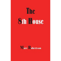 The Eighth House