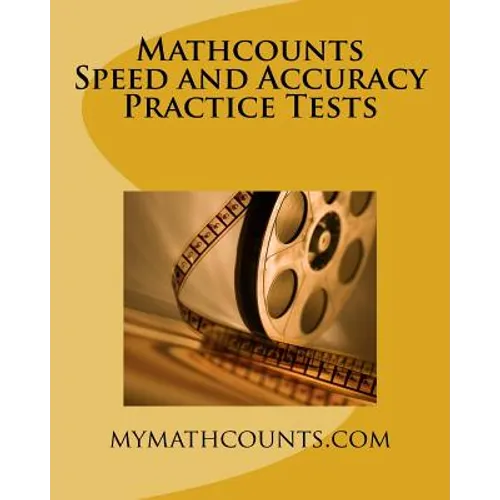 Mathcounts Speed and Accuracy Practice Tests
