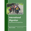 International Migration: Psychosocial Perspectives