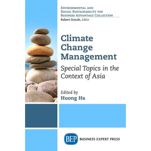 Climate Change Management: Special Topics in the Context of Asia