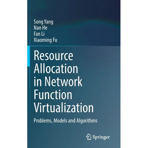 Resource Allocation in Network Function Virtualization: Problems, Models and Algorithms
