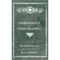 The Occult Sciences - Chiromancy or Palm Reading