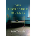 Our Incredible Journey