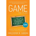 Game the Plan: Every Sales Rep's Dream; Every CFO's Nightmare