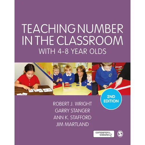 Teaching Number in the Classroom with 4-8 Year Olds