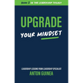 Upgrade Your Mindset