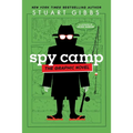 Spy Camp the Graphic Novel
