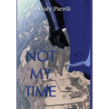 Not My Time