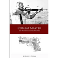Combat Master - Sid Woodcock and Detonics