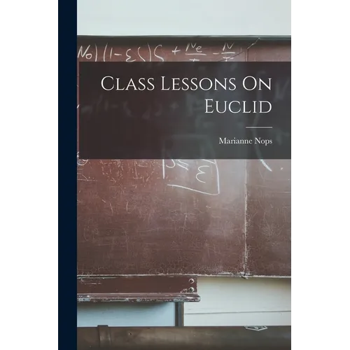 Class Lessons On Euclid