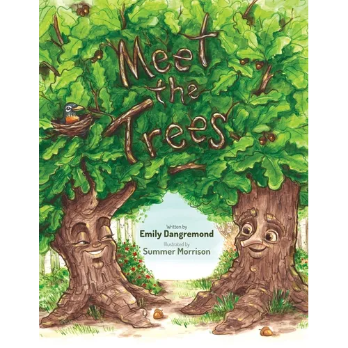 Meet the Trees