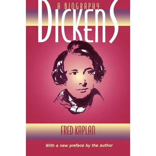 Dickens: A Biography
