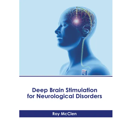 Deep Brain Stimulation for Neurological Disorders