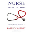 Nurse: The Art of Caring