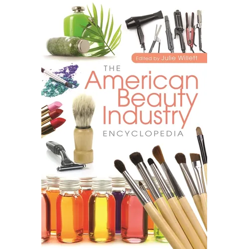 The American Beauty Industry Encyclopedia