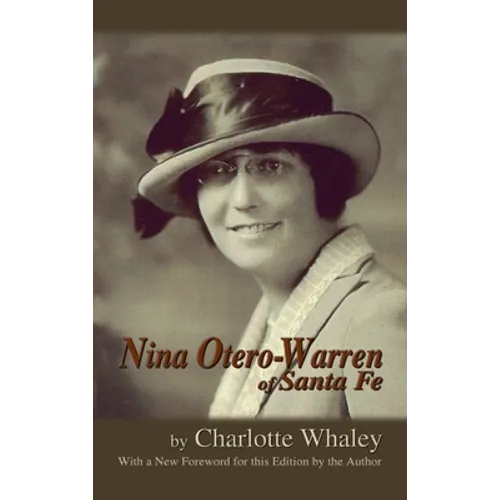 Nina Otero-Warren of Santa Fe