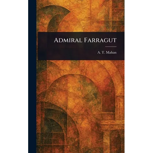 Admiral Farragut
