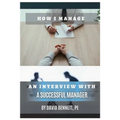 How I Manage: An Interview with a Successful Manager