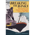 Breaking the Banks: Representations and Realities in New England Fisheries, 1866-1966
