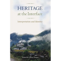 Heritage at the Interface: Interpretation and Identity