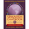 Spanish Chatbook 1: Our first-level conversational workbook with Spanish lessons