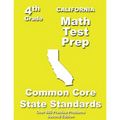California 4th Grade Math Test Prep: Common Core Learning Standards