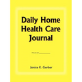 Daily Home Health Care Journal