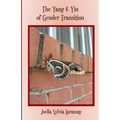 The Yang & Yin of Gender Transition