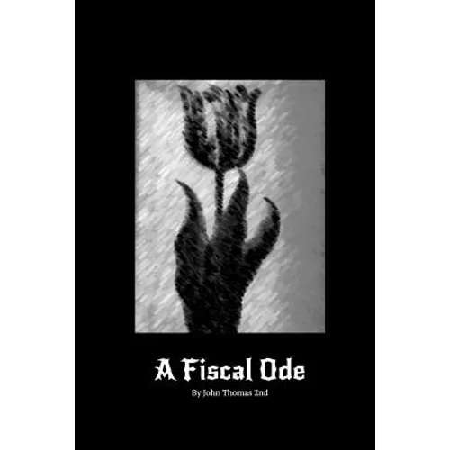 A Fiscal Ode