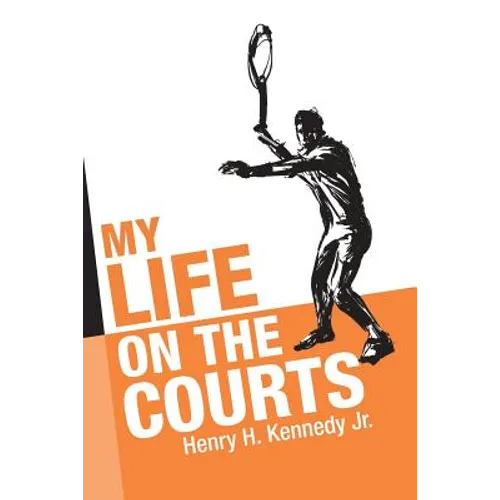 My Life on the Courts