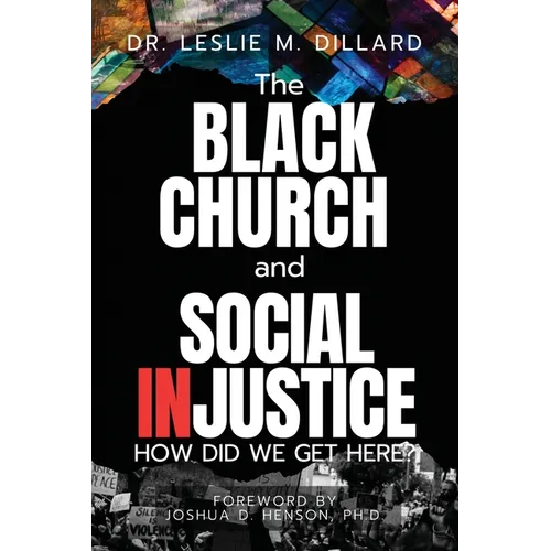 The Black Church and Social Injustice