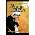 Female Force: Mother Teresa- A Graphic Novel