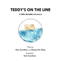 Teddy's on the Line: A Little Annette Adventure