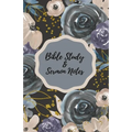 Bible Study & Sermon Notes