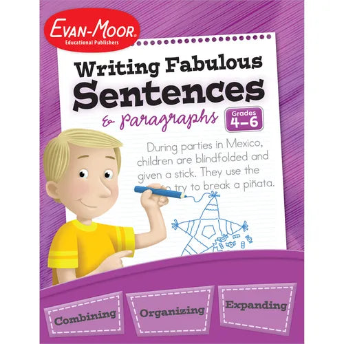 Writing Fabulous Sentences & Paragraphs, Grades 4-6